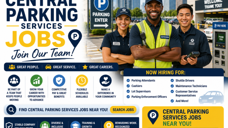 Central Parking Services Jobs: Current Openings, Pay, And Application Process