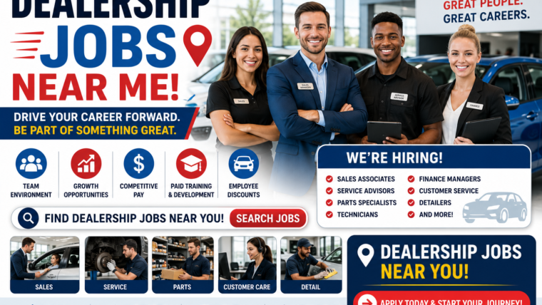 Dealership Jobs Near Me: Car Dealer Roles, Commission Pay, And How To Apply